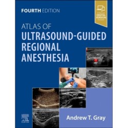 Atlas of Ultrasound-Guided Regional Anesthesia