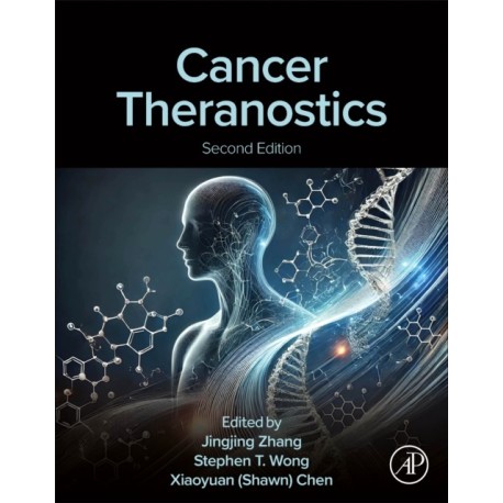 Cancer Theranostics, Second Edition