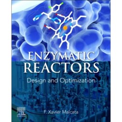 Enzymatic Reactors: Design and Optimization