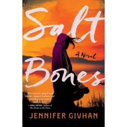 Salt Bones: A Novel