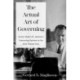 The Actual Art of Governing: Justice Robert H. Jackson's Concurring Opinion in the Steel Seizure Case