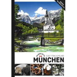 Rejseklar til München & Det tyske Alpeland: på strejftog i Sydtyskland