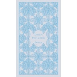 Letters from a Stoic: Epistulae Morales Ad Lucilium