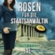 Rosen für die Staatsanwältin (Portland-Serie, Band 2)