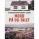 Mord på 90-talet