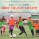 Mine smukke søstre