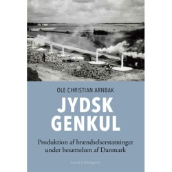 JYDSK GENKUL: Produktion af brændselserstatninger under besættelsen af Danmark