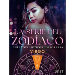 La serie del Zodíaco: 10 relatos eróticos cortos para Virgo
