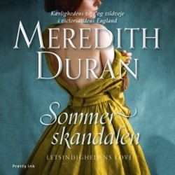 Sommerskandalen: Letsindighedens love 1