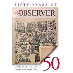 Fifty Years of the Texas Observer