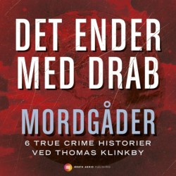 Det ender med drab - Mordgåder