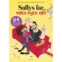 Sallys far maler byen rød