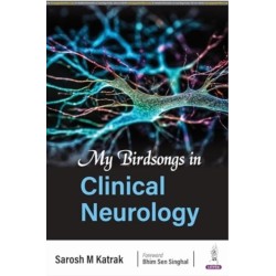 My Birdsongs in Clinical Neurology
