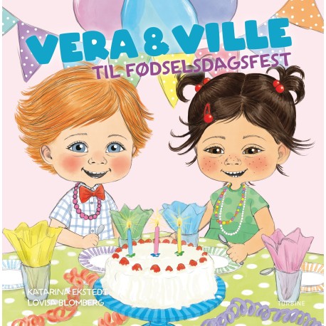 Vera & Ville til fødselsdagsfest