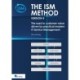 The ISM method version 5: The road to customer value - driven by practical modern IT Service Management
