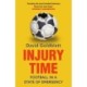 Injury Time: Football in a State of Emergency