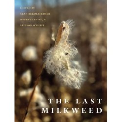 The Last Milkweed