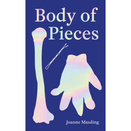 Body of Pieces