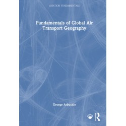 Fundamentals of Global Air Transport Geography