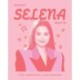 What Selena Says: The Unofficial Collection