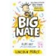 Big Nate Flips Out
