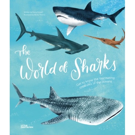 The World of Sharks: Get to Know the Fascinating Creatures of the Oceans