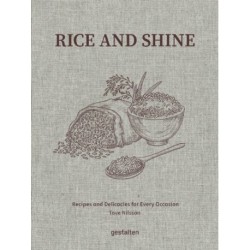 Rice and Shine: Recipes and Delicacies for Every Occasion
