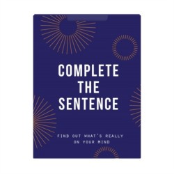 Complete the Sentence: Find out what’s really on your mind