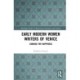 Early Modern Women Writers of Venice: Looking for Happiness