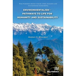 Environmentalism – Pathways to Life for Humanity and Sustainability