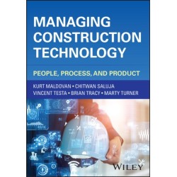Managing Construction Technology: People, Process, and Product