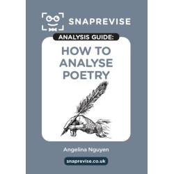 The SnapRevise Analysis Guides: How To Analyse Poetry