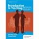 Introduction to Teaching: Making Teacher Training Work