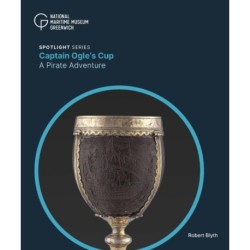 The Captain Ogle's Cup: A Pirate Adventure