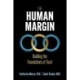 The Human Margin: Building the Foundations of Trust