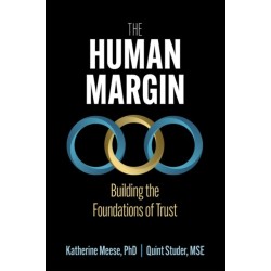 The Human Margin: Building the Foundations of Trust