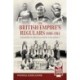 The British Empire’s Regulars 1880 - 1914: The regular soldiers of the British Empire 1880 -1914. Britain, India and Africa