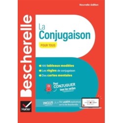 Bescherelle La conjugaison pour tous - nouvelle edition