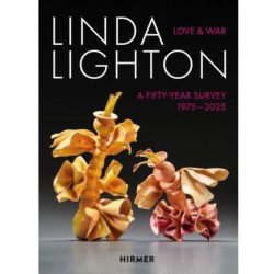 Linda Lighton: Love and War: A Fifty Year Survey, 1975-2025