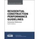 Residential Construction Performance Guidelines, Consumer Reference, Sixth Edition (Pack of 10): Consumer Reference