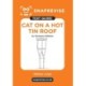 SnapRevise Cat on a Hot Tin Roof Text Guide for English Literature