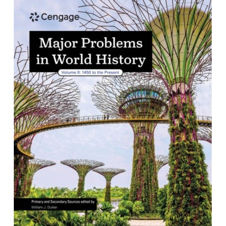 Major Problems in World History, Volume II