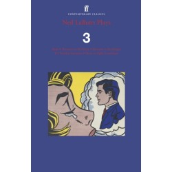 Neil LaBute: Plays 3: Bash- Reasons to Be Pretty- Reasons to Be Happy- If I Needed Someone- How to Fight Loneliness
