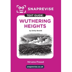 SnapRevise Wuthering Heights Text Guide for English Literature