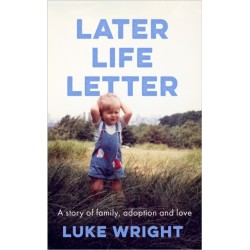 Later Life Letter: A Story of Family, Adoption and Love