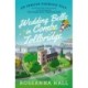 Wedding Bells in Combe Tollbridge: a cosy and heart-warming escapist read