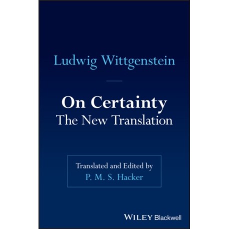 On Certainty: The New Translation