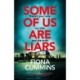 Some of Us Are Liars
