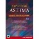 An Emerald Guide to Explaining Asthma