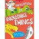 Encyclopedia of Incredible Things